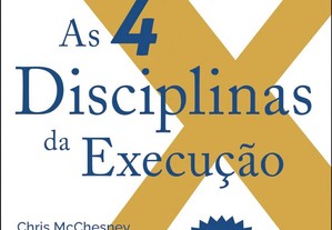 As 4 disciplinas da execução - 2ª edição - revista e atualizada