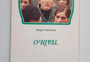 O Rival - Roger Vailland