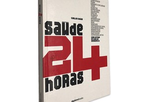 Saúde 24 Horas - Carlos Edgar