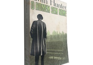 O Homem Sem Nome - Evan Hunter