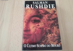 O Último suspiro do mouro Salman Rushdie