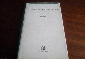 "O Plantador de Naus a Haver" de Júlia Nery