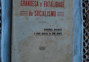 Grandesa e Fatalidade do Socialismo de Bourbon e Meneses - 1ª Edição Ano 1932