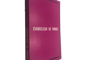 Evangelizar os Pobres - Mário de Oliveira