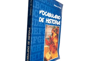 Vocabulário de História - Gustavo de Freitas