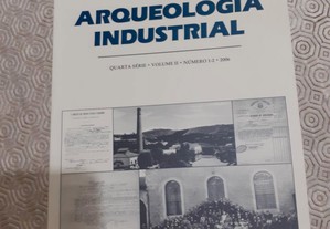 Arqueologia Industrial - Quarta Série - Volume II
