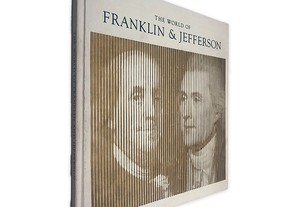 The World of Franklin and Jefferson -