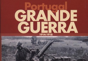 Portugal Grande Guerra 1914 - 1918