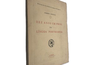 Dez Anos em Prol da Língua Portuguesa (N.º Especial 1) -