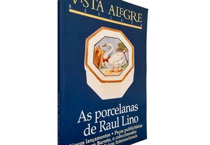 Revista Vista Alegre n.º 10 - As Porcelanas de Raul Lino -