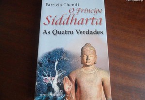 "O Principe Siddharta - As Quatro Verdades"
