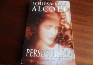 "Perseguição" de Louisa May Alcott