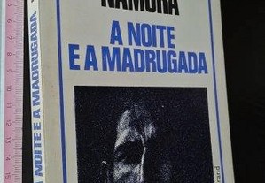 A noite e a madrugada - Fernando Namora