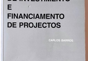 Decisões de Investimento e Financiamento de Projectos