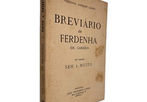 Breviário de Ferdenha (12ª Sem e Muito) - Fernando Andrade Canha