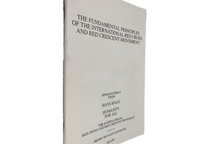 The Fundamental Principles of The International Red Cross and Red Crescent Movement -