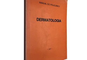 Dermatologia (Manual do policlínico)