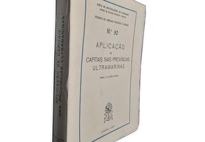 Aplicação de Capitais na Províncias Ultramarinas - Jorge E. da Costa Oliveira