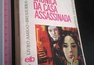 Crónica da casa assassinada - Lúcio Cardoso