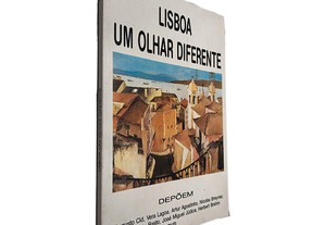 Lisboa Um Olhar Diferente (Depõem Augusto Cid, Vera Lagoa, Artur Agostinho, Nicolau Breyner, António Pinto Basto, José Miguel Jú