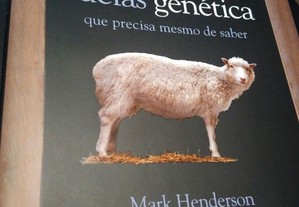 50 ideias genética que precisa mesmo de saber - Mark Henderson