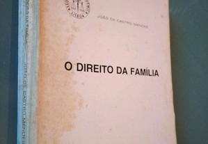 O Direito da Família - João de Castro Mendes