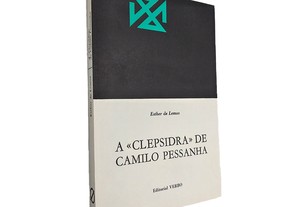 A Clepsidra de Camilo Pessanha - Esther de Lemos