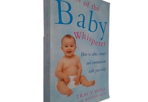 Secrets of the Baby Whisperer - Tracy Hogg