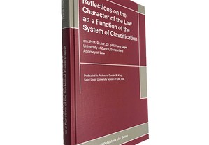 Reflections on The Character of The Law as a Function of The System of Classification - Phil Hans Giger