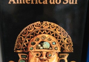 Biblioteca dos Grandes Mitos e Lendas Universais - América do Sul -
