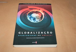 Globalização: Oportunidade ou Ameaça?