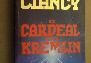 "O Cardeal do Kremlin" de Tom Clancy
