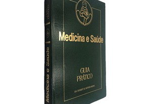 Medicina e Saúde (Guia Prático - Volume 2) - Robert E. Rothenberg