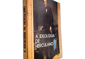 A Ideologia de Herculano - Cândido Beirante