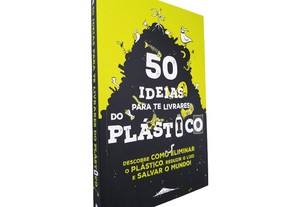 50 ideias para te livrares do plastico -
