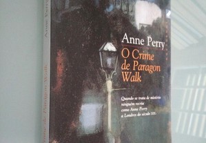 O crime de Paragon Walk - Anne Perry