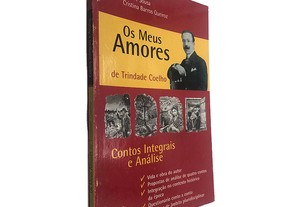 Os Meus Amores de Trindade Coelho - Ana de Sousa / Cristina Queiroz