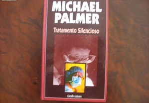 Tratamento silencioso - Michael Palmer