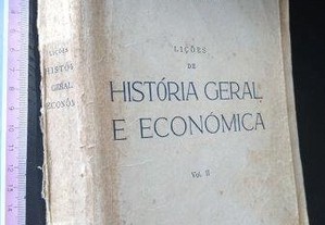 Lições de história geral e económica (vol. II) - José da Silva