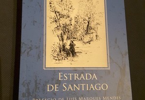 Aquilino Ribeiro - Estrada de Santiago