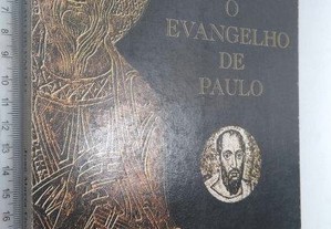 O evangelho de Paulo - José María González Ruiz