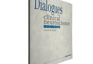 Dialogues in clinical neuroscience Cerebral Aging - Jean-Paul Macher