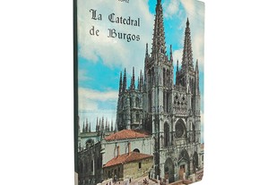 La Catedral de Burgos - Julian Perez Lopez