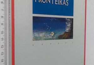 Fronteiras (1.a edição) - Manuel Tiago