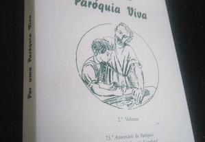 Por uma paróquia viva (2.º volume)   Paróquia de S. José -