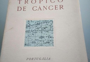 Trópico de Câncer (1a. Edição - 1949) - António de Cértima