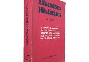 Discursos Históricos 1939-1941 (1.º Vol.) -