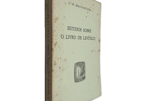 Estudos Sobre o Livro de Levítico - C. H. Mackintosh