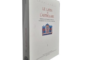 Le Latin et L'Astrolabe (Volume I) - Jean Aubin