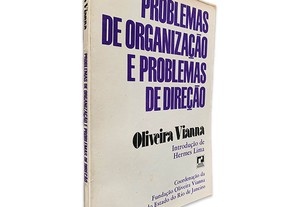 Problemas de Organização e Problemas de Direção - Oliveira Vianna